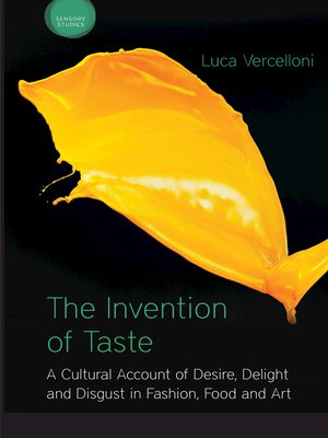 cover image of The Invention of Taste